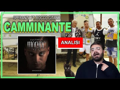 Speranza, Rocco Gitano - CAMMINANTE // TRADUZIONE E SIGNIFICATO DEL TESTO