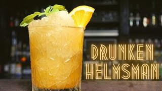 DRUNKEN HELMSMAN COCKTAIL Recipe
