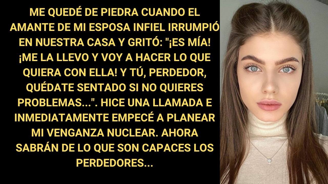 Me Quedé De Piedra Cuando El Amante De Mi Esposa Infiel Irrumpió En Nuestra Casa Y Gritó: "¡Es Mía!