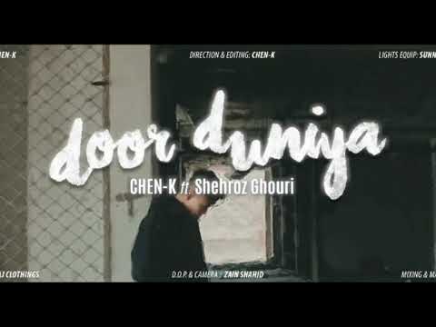 Door duniya chen-k ft.shehroz ghouri (official audio)