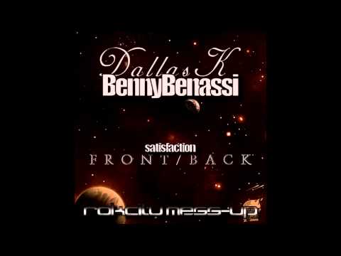 Benny Benassi DallasK-Satisfaction Front_Back (Rokcity Mess-up)