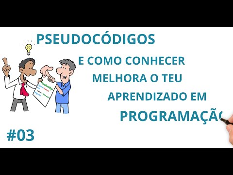 O que é pseudocódigo? - Lógica de programação ilustrada | Código Ilustrado