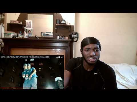 JUSTO B X ONPOINTLIKEOP X PRINCE DRE - NO SECURITY (OFFICIAL VIDEO) Reaction