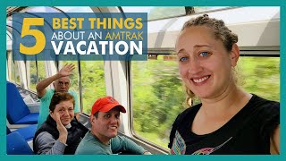 PROS (best) of AMTRAK Vacations | Pros & Cons of a AMTRAK Vacation | Part 1