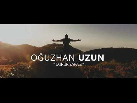Oğuzhan UZUN - Durur Yarasi (Official Video)