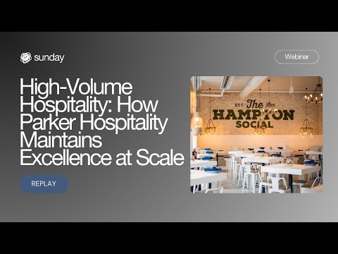 How Parker Hospitality Maintains Excellence at Scale