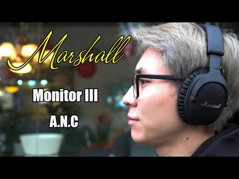 Review Tai Nghe Marshall Monitor 3 ANC