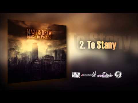 Mazi & Dejw - Te Stany (MaDe In Poland)