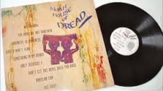 Noah House Of Dread - Don't Let The Devil Hold You Back