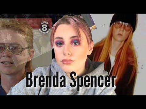 The Story of Brenda Spencer