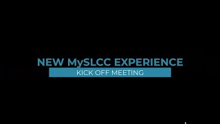 MySLCC Experience kick off meeting
