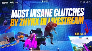 ZHYRX THE KING OF SOLO SQUADS? 👑 | IMPOSSIBLE CLUTCHES IN LIVE 😱 | #BGMI