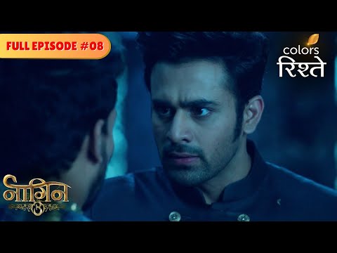 Bela reveals her true self | Naagin S3 | Naagin S3 | Full Episode 08 | Colors Rishtey