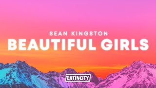 Sean Kingston – Beautiful Girls (Lyrics)
