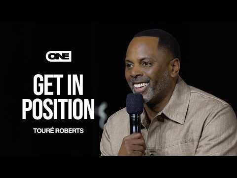 Get In Position - Touré Roberts