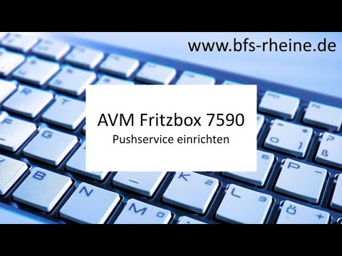 AVM Fritzbox 7590 - Pushservice - Nachrichten von der Box