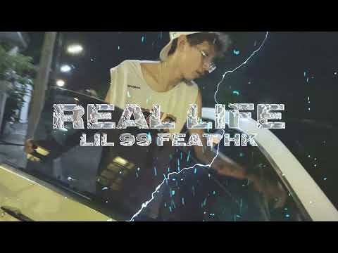 (Teaser) Real Life - Lil 99 , HK
