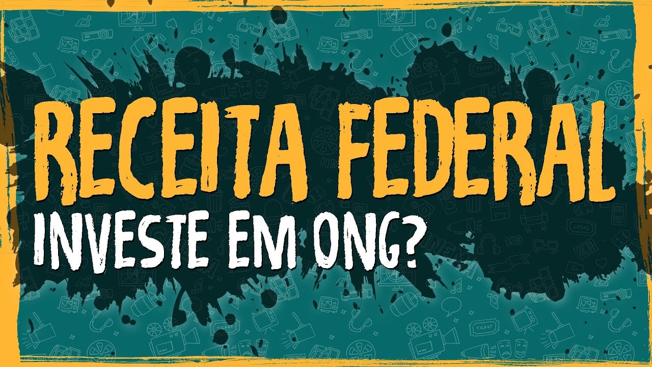 Receita Federal Investe em ONG?