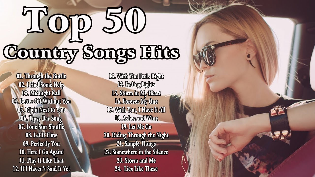 Top 50 Country Songs Hits 2024 - Best Country Music - Country Songs Collection 2024