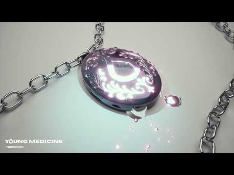 Young Medicine - The Return [Official Stream]