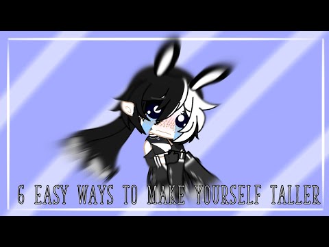 6 easy ways to make yourself taller//Ocean Leafs//