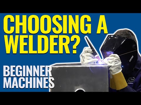 How to Choose the Right MIG, TIG or Multi-Process Welder - Beginner Machines - Eastwood
