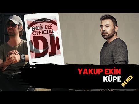 Yakup Ekin ft Dj Engin Dee - Küpe ( Remix Versiyon )