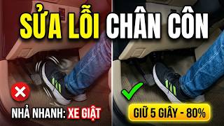 Đừng để xe giật khi khởi hành: Sửa lỗi chân côn trực tiếp