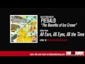 Piebald - The Benefits of Ice Cream (Official Audio)