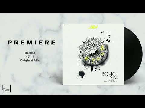 PREMIERE: BOHO - 4711 (Original Mix) [JANNOWITZ RECORDS]