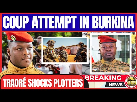 BREAKING: COUP ATTEMPT IN BURKINA FASO