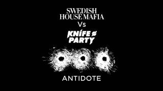Swedish House Mafia Vs. Knife Party - Antidote (Tommy Trash Remix)