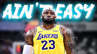 LeBron James Mix ~ &quot;Ain&#39;t Easy&quot; ᴴᴰ