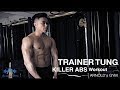 🔥KILLER ABS Workout - Trainer Tung🔥