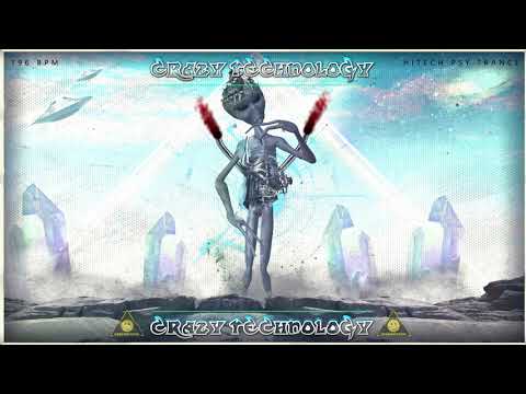 HI-TECH PSY TRANCE 👽 | CRAZY TECHNOLOGY | 👽 [LysergTEKK]