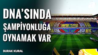 Fenerbahçe’nin Değişmeyen Genetiği: Hedef Zirve