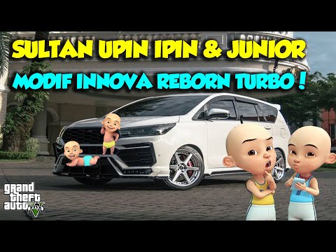 MODIF KIJANG INNOVA REBORN SUPER FAST UPIN HAPPY - GTA V MOD SULTAN UPIN IPIN SPECIAL EPISODE