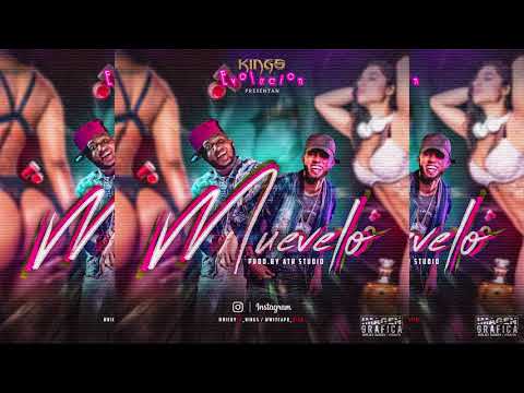 Kings Bonitillos - MUEVELO ( Evolución Album ) Prod.By Atr Studio 2019