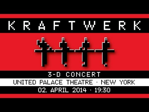 Kraftwerk - United Palace Theatre, New York, 2014-04-02