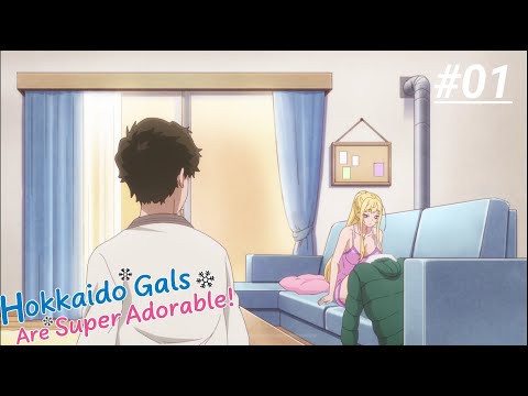 Hokkaido Gals Are Super Adorable! Episode 1 [ English Dubbed] 4K