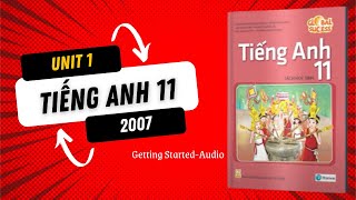 Tiếng Anh 11 | Unit 1 - Getting started | Global Success | Chuột bạch 2k7