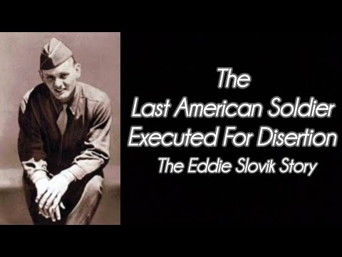 The Last American Soldier Executed For Desertion: The Eddie Slovik Story