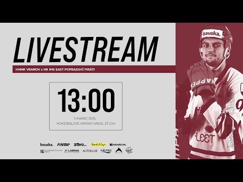 LIVESTREAM: HMHK Vranov nad Topľou - HK IMS-East Popradskí Piráti