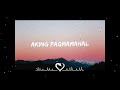 Aking Pagmamahal - Repablikan Syndicate (Instrumental)