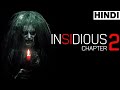 Insidious Chapter 2 2013 Full Horror Movie Explained In Hindi