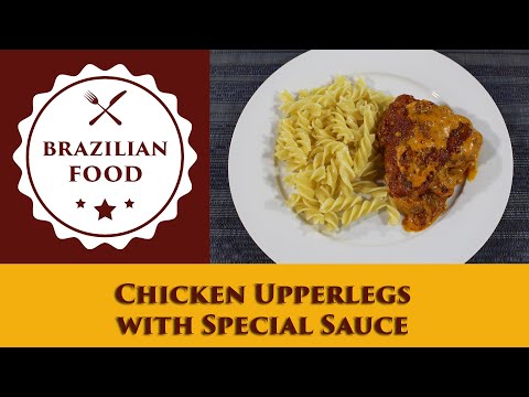 Chicken Upperlegs in Special Sauce - Everyday Brazilian Food - Recipe 0764