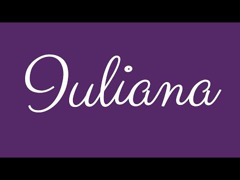 Learn how to Sign the Name Iuliana Stylishly in Cursive Writing