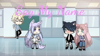 Download lagu Say My Name | (GLMV) | Crystal Nora | mp3 Download lagu Say My Name | (GLMV) | Crystal Nora | mp3