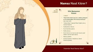 Vitri Namazının Kazası Nasıl Kılınır? (Kadınlar için Kaza Namazının Kılınışı)