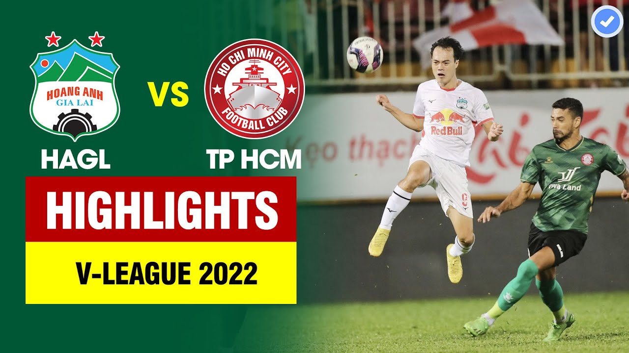 Hoang Anh Gia Lai vs Ho Chi Minh City highlights